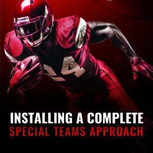 INSTALLING A COMPLETE SPECIAL TEAMS APPROACH