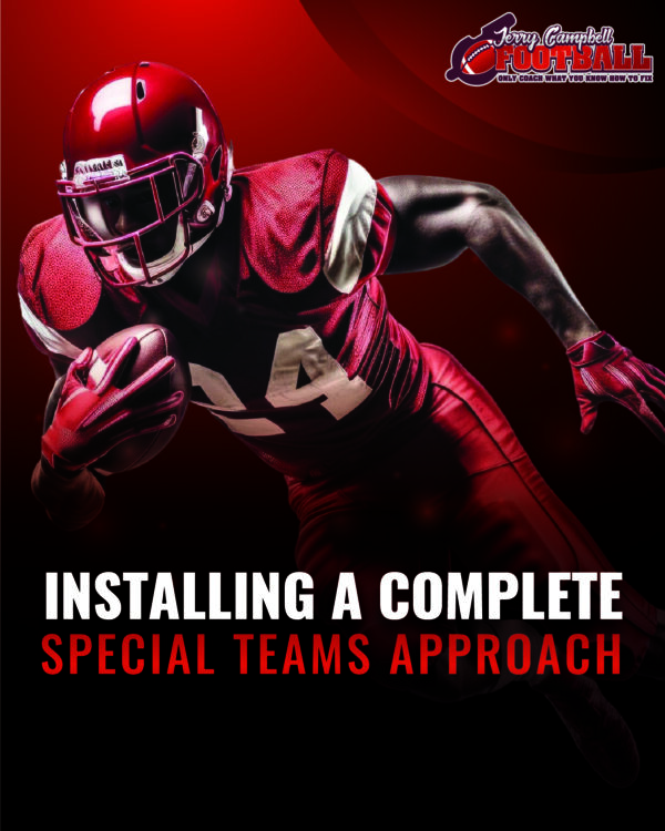 INSTALLING A COMPLETE SPECIAL TEAMS APPROACH