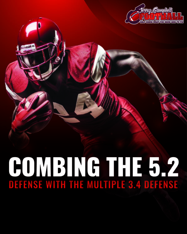Combing the 5.2 Defense with the Multiple 3.4 Defense