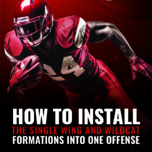 How to Install the Single Wing and Wildcat Formations Into One Offense
