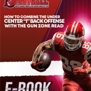 How to Combine the Under Center "I" Back Offense with the Gun Zone Read